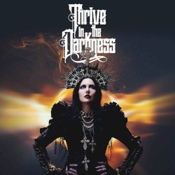 Thrive in the Darkness