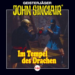 Geisterjäger John Sinclair Folge 144: Im Tempel des Drachen
