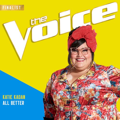 All Better (The Voice Performance)