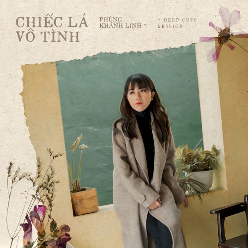 Chiếc Lá Vô Tình (7 Deep Cuts Session)