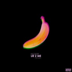 LIE 2 ME (Vylet remix)