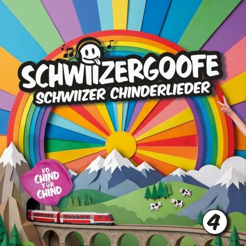 Schwiizer Chinderlieder 4