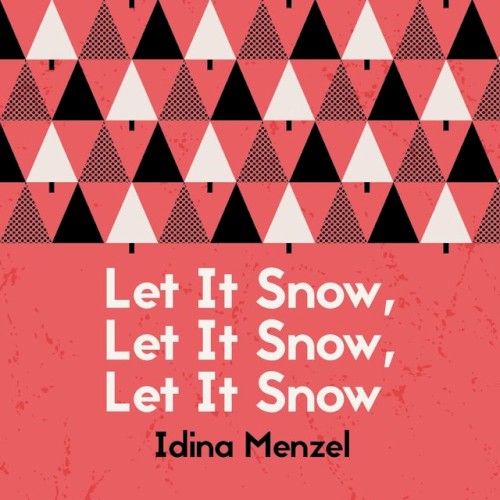 Let It Snow, Let It Snow, Let It Snow