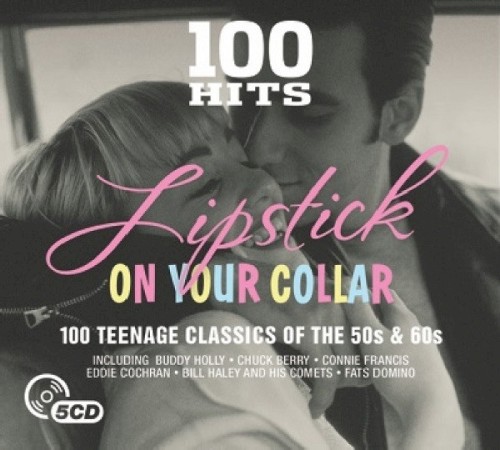 100 Hits: Lipstick on Your Collar