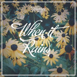 When It Rains