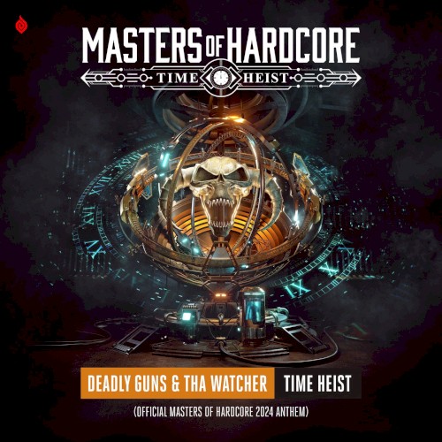 Time Heist (Official Masters of Hardcore 2024 Anthem)