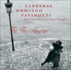 Tu Tu Amore: Puccini's Greatest Love Songs