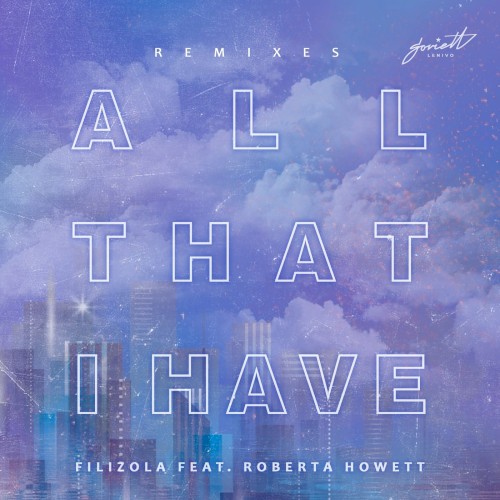 All That I Have (Remixes)