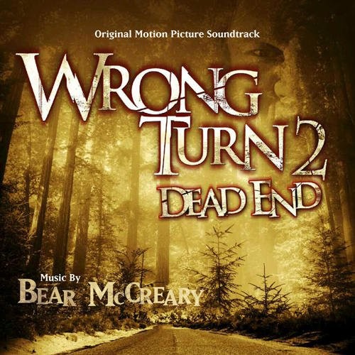 Wrong Turn 2: Dead End: Original Motion Picture Soundtrack