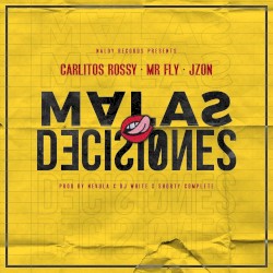 Malas decisiones