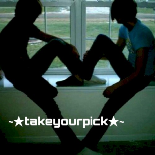~★takeyourpick★~