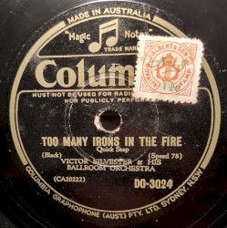 Too Many Irons in the Fire / Three Beautiful Words of Love