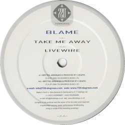 Take Me Away / Livewire