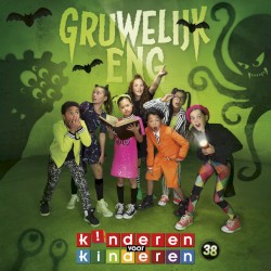 Kinderen voor Kinderen 38: Gruwelijk eng
