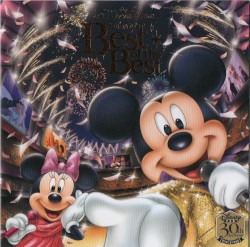 ディズニーファン読者が選んだ ディズニー ベスト・オブ・ベスト ～創刊30周年記念盤