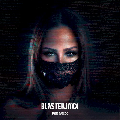 My System (Blasterjaxx remix)