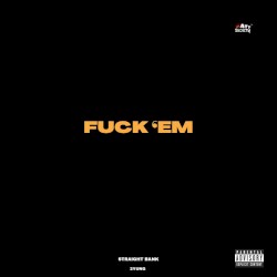 FUCK 'EM