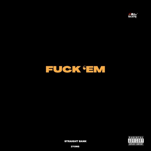 FUCK 'EM