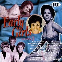 Early Girls, Volume 3