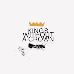 Kings Without a Crown