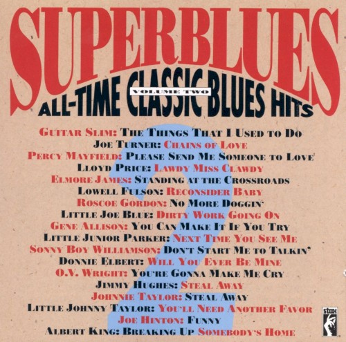 Superblues, Vol. 2: All-Time Classic Blues Hits