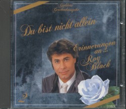 Du bist nicht allein - Erinnerungen an Roy Black 2