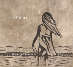 To the Sea