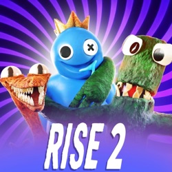 Rise 2 (The Rainbow Friends)