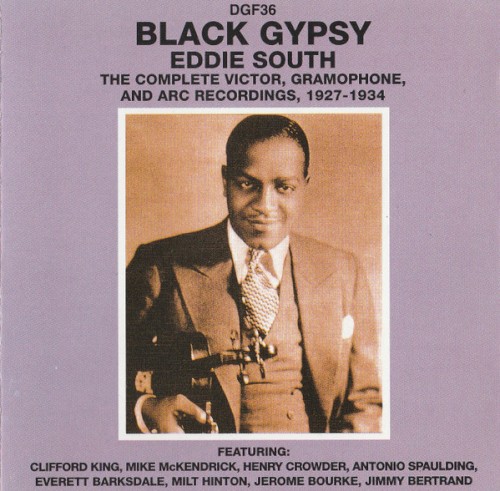 Black Gypsy: The Complete Victor, Gramophone, and ARC Recordings, 1927-1934