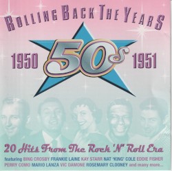Rolling Back The Years 1950 - 1951