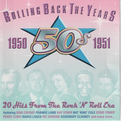 Rolling Back The Years 1950 - 1951