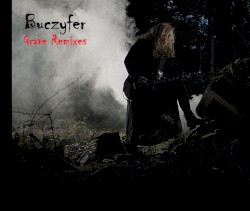 Grave Remixes