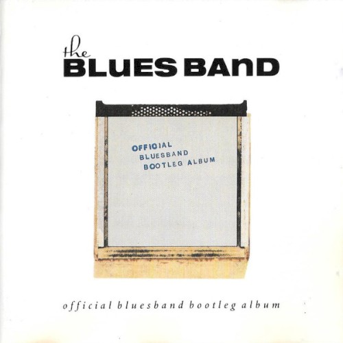 Official Blues Band Bootleg Album