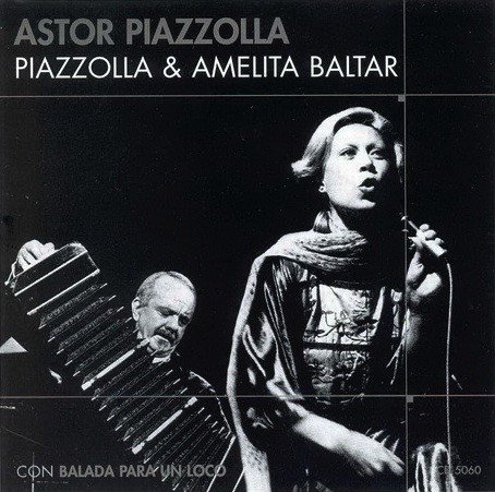 Piazzolla & Amelita Baltar