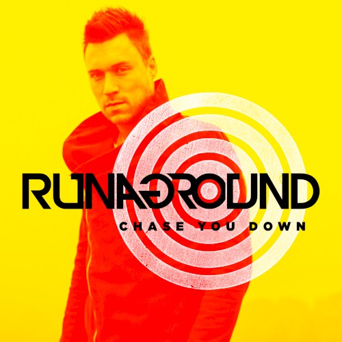 Chase You Down