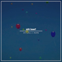 n0t lose