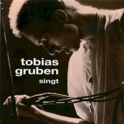 Tobias Gruben singt
