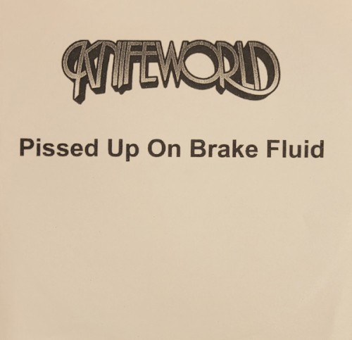 Pissed Up on Brake Fluid