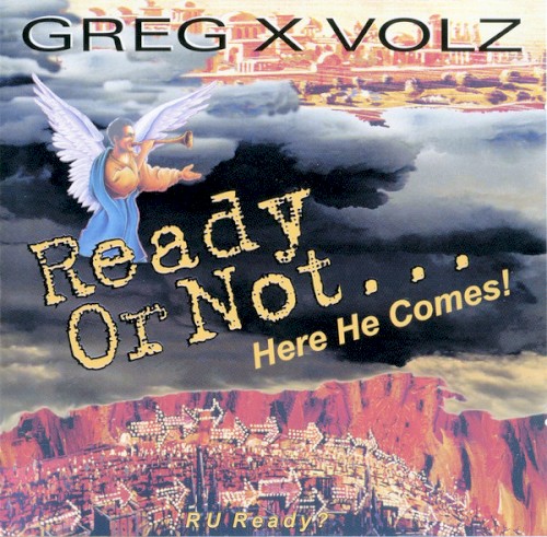 Ready or Not...Here He Comes