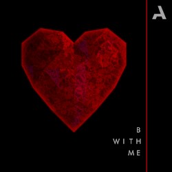B With Me