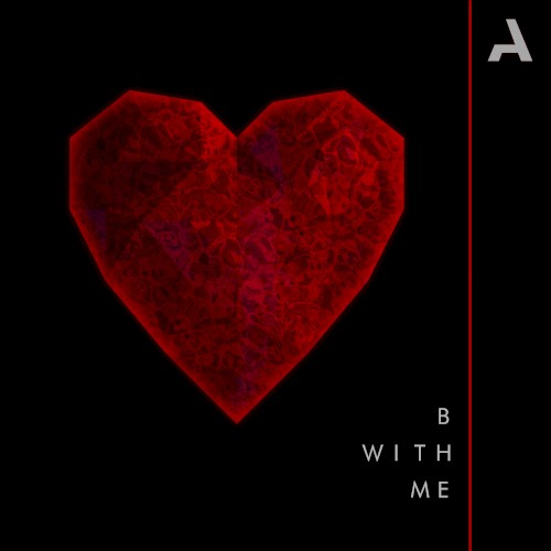 B With Me