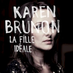 La Fille idéale