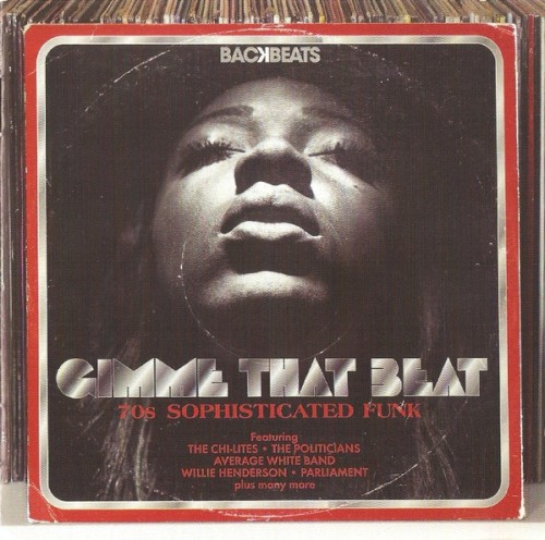 Gimme That Beat: 70s Sophisticated Funk
