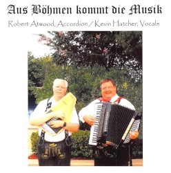 Aus Böhmen kommt die Musik