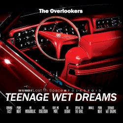 Teenage Wet Dreams