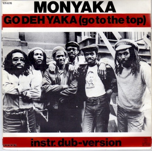 Go Deh Yaka (Go To The Top) / Instr. Dub-Version