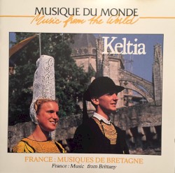 France : Musiques de Bretagne - Keltia