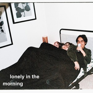 lonely in the morning