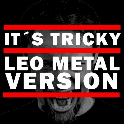 It´s Tricky (Metal Version)