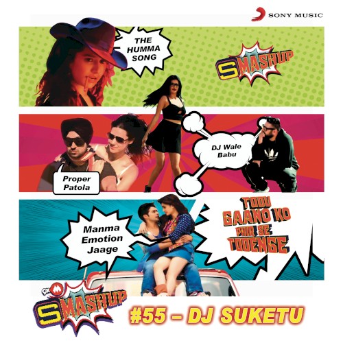 9XM Smashup # 55 (By DJ Suketu)